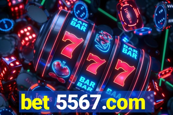 bet 5567.com